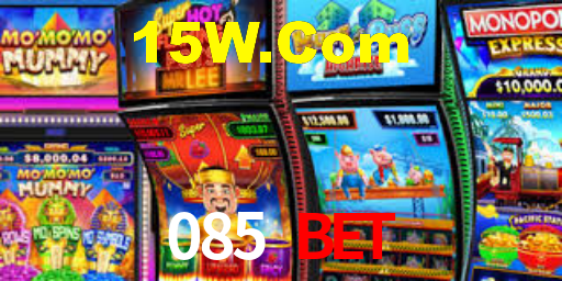 085 Bet