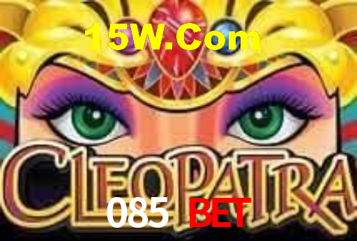 085 Bet